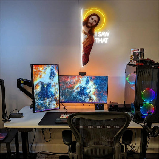 "I Saw That" Led Sign